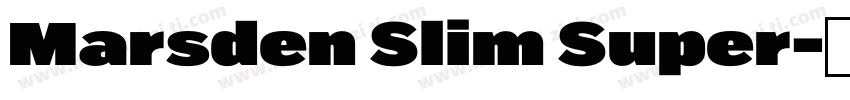 Marsden Slim Super字体转换